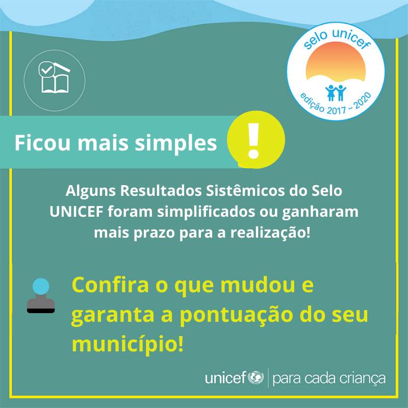 Confira a simplificação de alguns Resultados Sistêmicos do Selo UNICEF 