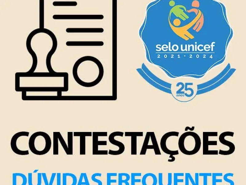 Devolutiva sobre o processo de contestação aos resultados do Selo UNICEF - Dúvidas frequentes