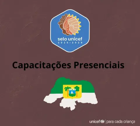 Capacitação do Selo UNICEF Resultado Sistêmico 2 RN