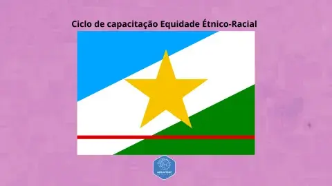 Confira a agenda da formação presencial do Selo UNICEF sobre Equidade Étnico-Racial (RS 6) na Bahia. O ciclo formativo será uma capacitação para gestores municipais no enfrentamento ao racismo.