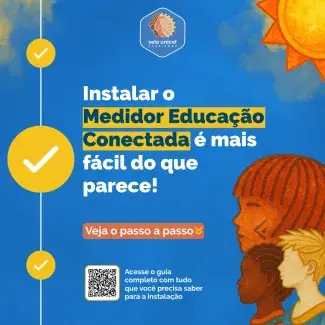 Instale o medidor educação conectada