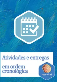 Guia Metodológico - PARTE 14- ANEXO: Atividades e entregas a serem realizadas pelo município, em ordem cronológica